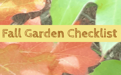 Kim’s Fall Garden Checklist